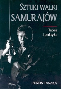 Bild von Sztuki walki Samurajów Teoria i praktyka