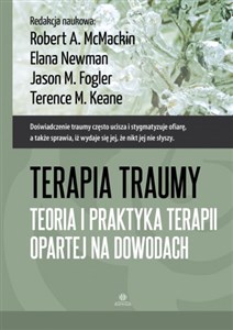 Obrazek Terapia traumy Teoria i praktyka terapii opartej na dowodach