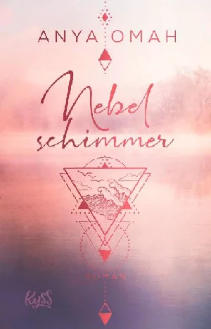 Bild von OMAH, A: NEBELSCHIMMER