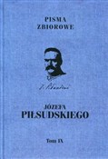 Polska książka : Pisma zbio... - Józef Piłsudski