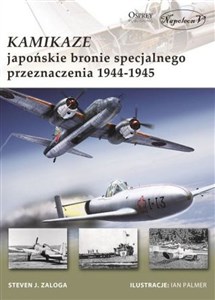 Bild von Kamikaze Japońskie bronie specjalnego przeznaczenia 1944-1945