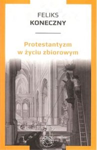 Obrazek Protestantyzm w życiu zbiorowym