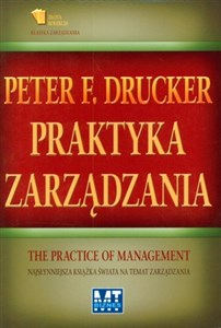 Obrazek Praktyka zarządzania Najsłynniejsza książka świata na temat zarządzania