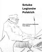 Sztuka Leg... - Alina Jurkiewicz-Zejdowska, Piotr Wilkosz - buch auf polnisch 