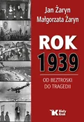 Rok 1939 O... - Jan Żaryn, Małgorzata Żaryn -  polnische Bücher