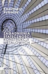 Obrazek Zagadnienia stateczności konstrukcji metalowych