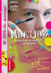 Obrazek Makijaż Przewodnik po makijażu bez blamażu!