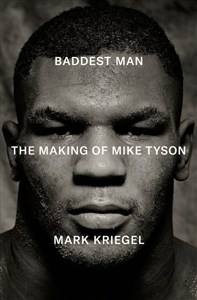 Obrazek Baddest Man The Making of Mike Tyson