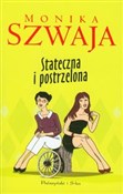 Stateczna ... - Monika Szwaja - buch auf polnisch 