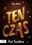 Ten czas -... - Ewa Jach -  Książka z wysyłką do Niemiec 