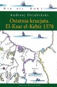 Ostatnia k... - Andrzej Dziubiński - Ksiegarnia w niemczech