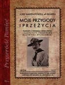 Moje przyg... - Robert Baden-Powell, Kazimierz Nałęcz-Rychłowski -  fremdsprachige bücher polnisch 