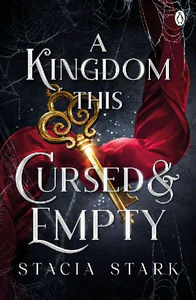 Bild von STARK, S: KINGDOM THIS CURSED AND EMPTY