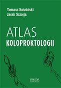 Atlas kolo... - Tomasz Kościński, Jacek Szmeja - buch auf polnisch 