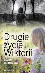 Obrazek Drugie życie Wiktorii