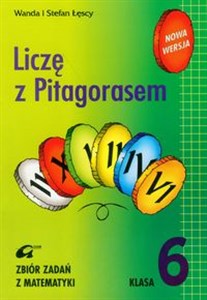 Bild von Liczę z Pitagorasem 6 Zbiór zadań Szkoła podstawowa