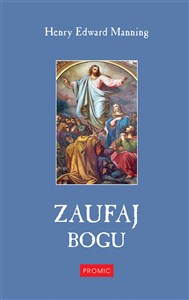 Obrazek Zaufaj Bogu