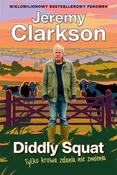 Polska książka : Diddly Squ... - Jeremy Clarkson