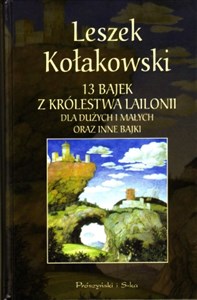 Obrazek 13 bajek z królestwa Lailonii dla dużych i małych oraz inne bajki