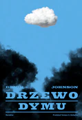 Drzewo dym... - Denis Johnson -  polnische Bücher
