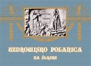 Obrazek Uzdrowisko Polanica na Śląsku