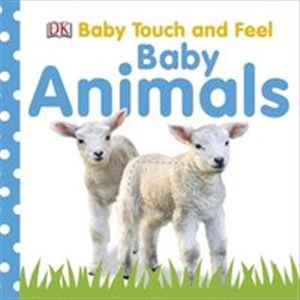 Bild von Baby Touch and Feel Baby Animals