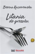 Litania do... - Bożena Kaczorowska - Ksiegarnia w niemczech