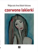 Czerwone l... - Małgorzata Anna Bobak-Końcowa -  Książka z wysyłką do Niemiec 