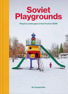 Obrazek Soviet Playgrounds