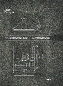 Obrazek Projektowanie stóp fundamentowych