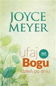 Książka : Ufaj Bogu ... - Joyce Meyer