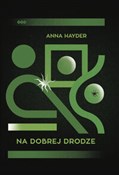 Na dobrej ... - Anna Hayder -  fremdsprachige bücher polnisch 