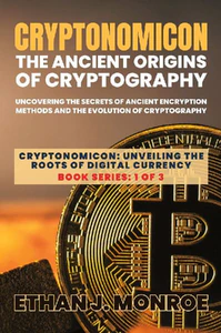 Obrazek ETHAN J. MONROE: CRYPTONOMICON