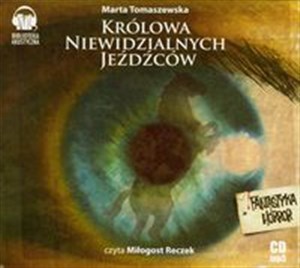 Obrazek [Audiobook] Królowa Niewidzialnych Jeźdźców