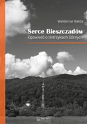 Serce Bies... - Waldemar Bałda - buch auf polnisch 