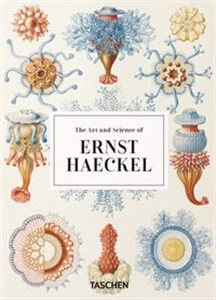 Obrazek The Art and Science of Ernst Haeckel