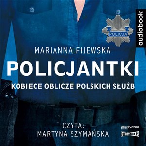Obrazek [Audiobook] CD MP3 Policjantki. Kobiece oblicze polskich służb