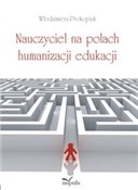 Polska książka : Nauczyciel... - Włodzimierz Prokopiuk