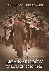 Obrazek Liga Narodów w latach 1919-1926