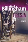 Presja - Mark Billingham - Ksiegarnia w niemczech