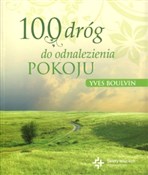 100 dróg d... - Yves Boulvin - Ksiegarnia w niemczech