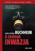 Polska książka : A jednak i... - Lothar-Gunther Buchheim