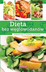 Obrazek Dieta bez węglowodanów Pokaż się z dobrej kuchni