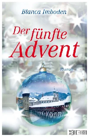 Bild von IMBODEN, B: DER FÜNFTE ADVENT