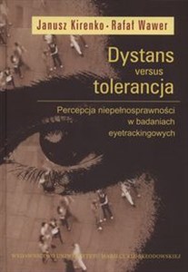 Bild von Dystans versus tolerancja Percepcja niepełnosprawności w badaniach eyetrackingowych