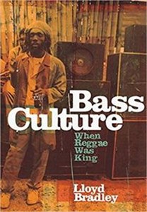 Bild von Bass Culture When Reggae Was King