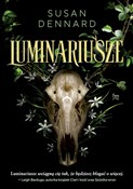 Luminarius... - Susan Dennard -  Książka z wysyłką do Niemiec 