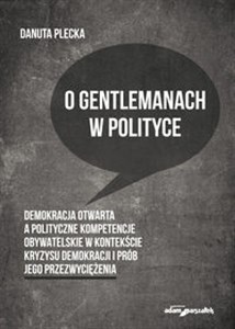Obrazek O gentlemanach w polityce