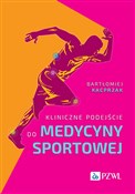 Kliniczne ... - Bartłomiej Kacprzak -  Polnische Buchandlung 