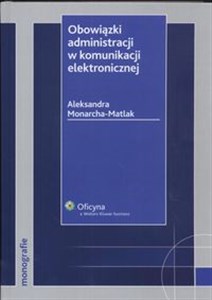 Bild von Obowiązki administracji w komunikacji elektronicznej Stan prawny: 1.05.2008 r.